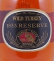 Preview: Wild Turkey 1855 Reserve Batch No. W-T-01-96 Kentucky Straight Bourbon Whiskey 54,4%