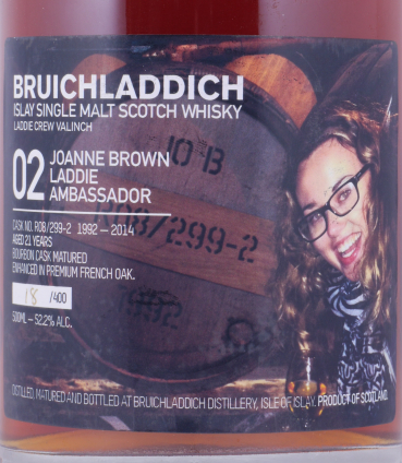 Bruichladdich 1992 21 Years Bourbon/French Oak Cask No. R08/299-2 Laddie Crew Valinch 02 Joanne Brown Islay Single Malt Scotch Whisky 52,2%